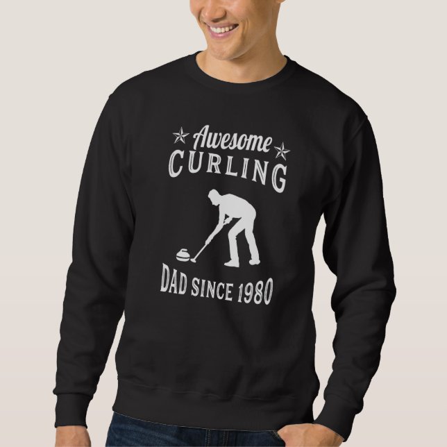 Awsome Curling Dad Since 1980 Curling Curling Play Sweatshirt (Vorderseite)