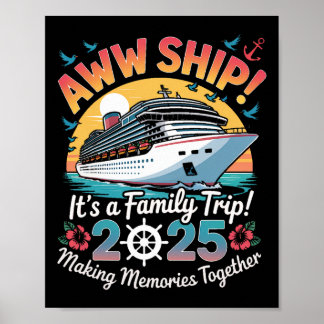 Aww Ship Familienkreuzfahrt 2025 Urlaubsreise  Poster