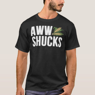 Aww Shucks Classic T-Shirt