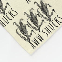 Aww Shucks Corn Husk Funny Farm Fleecedecke