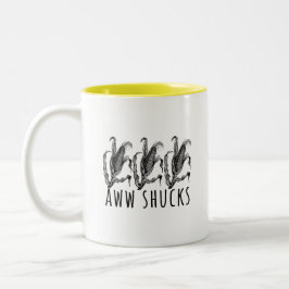 Aww Shucks Corn Husk Funny Farm Zweifarbige Tasse