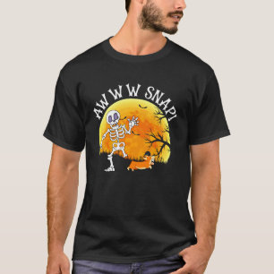 Awww Snap Lustiger Skelett Corgi Hund Wortwitz Gru T-Shirt