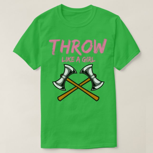 Ax Thrower Girl Woodworking Ax Throwing T-Shirt (Design vorne)