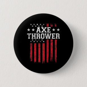 Ax Thrower Proud American Flag Usa Patriot Patrio Button