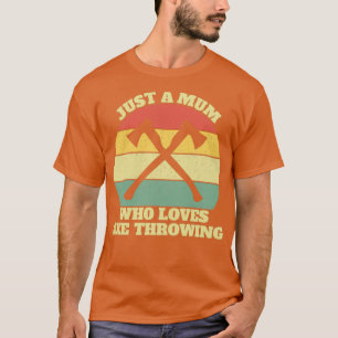 Ax Thrower Throwing Mum Classic TShirt