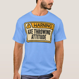 Ax Throwi warnen vor lauter Sonne. T-Shirt