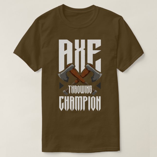 Ax Throwing Champion Funny Ax Throwing T-Shirt (Design vorne)