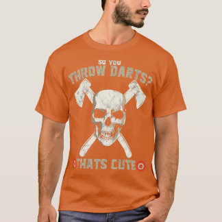 Ax Throwing Funny Skull Hatchet Ax T-Shirt