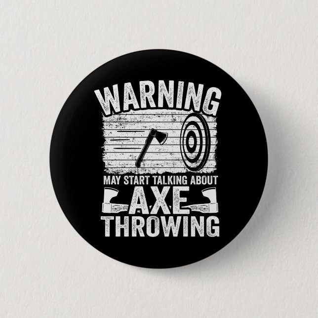 Ax Throwing Gift Funny kann beginnen, über Ax zu s Button (Vorderseite)