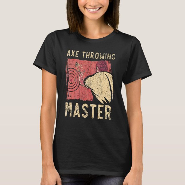 Ax Throwing Master Hatchet Thrower Ax Throw Lumb T-Shirt (Vorderseite)