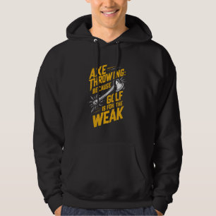 Ax-Throwing Precision Ax Sport Throw Hoodie