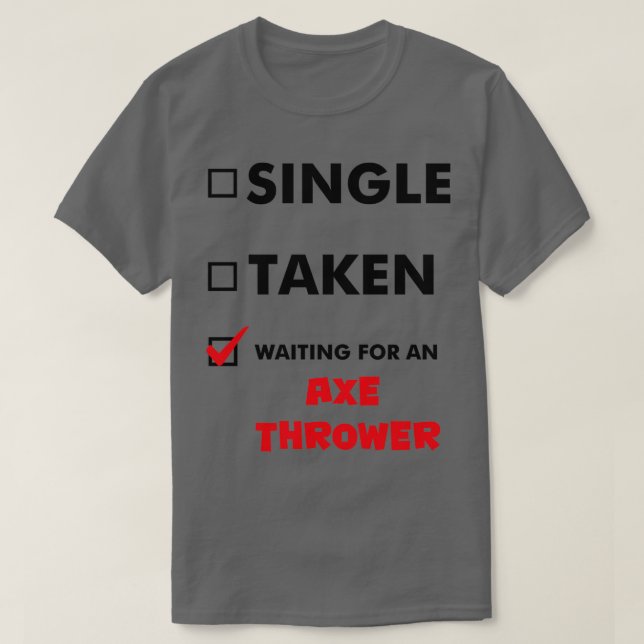 Ax-Throwing-Single Gewartet für einen AX-Throw T-Shirt (Design vorne)