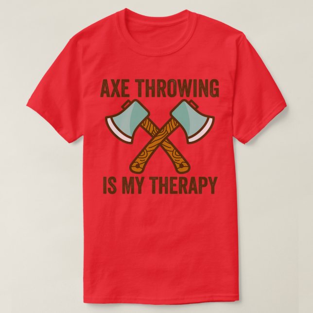 Ax-Throwing-Zitat-Ax-Throwing ist mein T-Shirt (Design vorne)