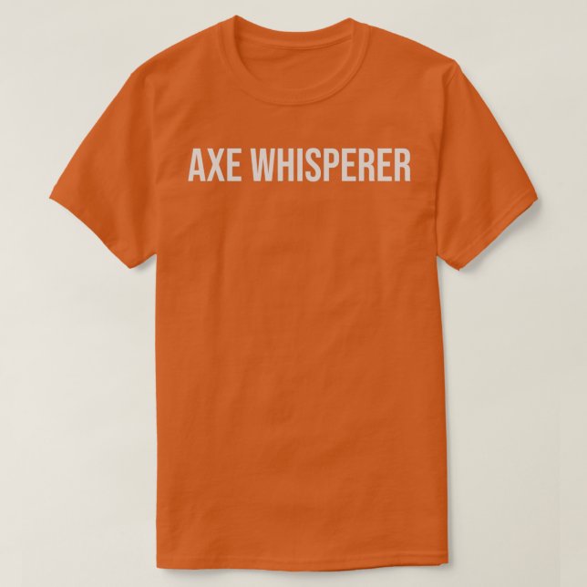 Ax Whisperer T-Shirt (Design vorne)