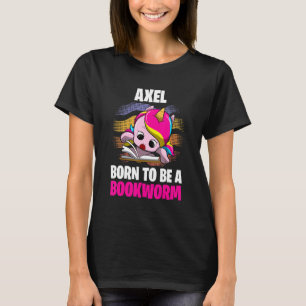 Axel Geboren als Buchwurm Personalisiert T-Shirt