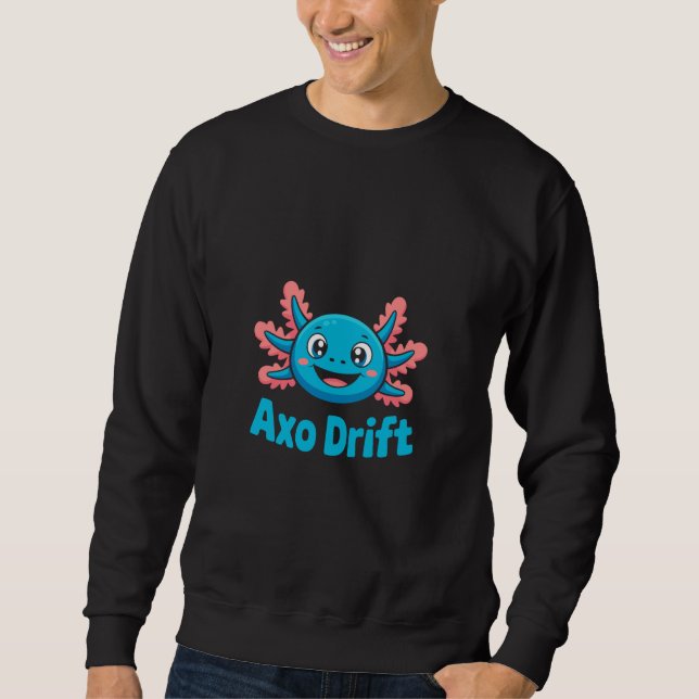 AXO Drift Cute Blue Axolotl Kawaii Cartoon Charact Sweatshirt (Vorderseite)