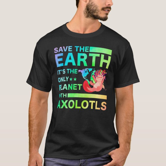 Axolotl Amphibian   Sayings T-Shirt (Vorderseite)