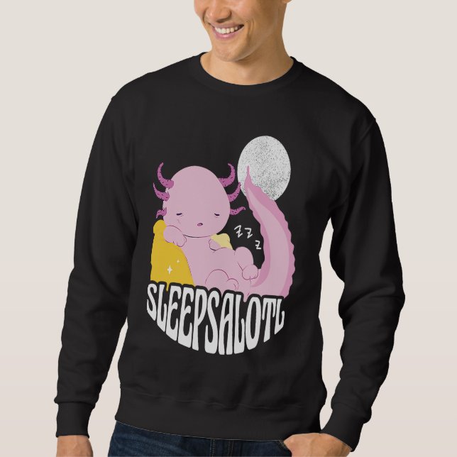 Axolotl at sleeping and the saying Sleepsalot Sweatshirt (Vorderseite)