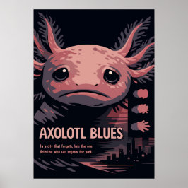 Axolotl Blues Noir Tierkunst Poster