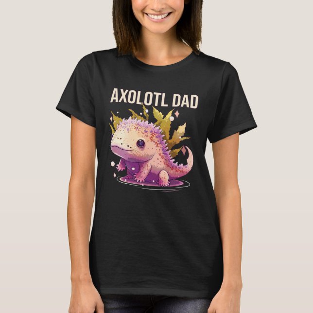 Axolotl Dad Amphibian Mexican Walking Fish Best Da T-Shirt (Vorderseite)