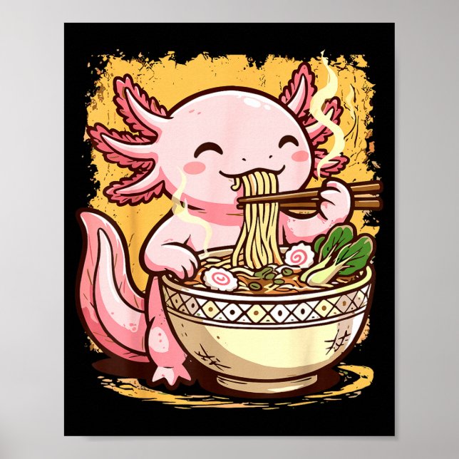 Axolotl Eating Ramen Noodles  Poster (Vorne)