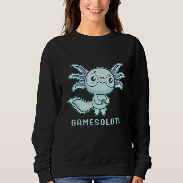 Axolotl Fish Playing Video Games Lizard Gamesolotl Sweatshirt (Vorderseite)
