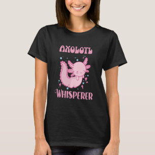 Axolotl-Flüsterer Mexikanischer Salamander Axolotl T-Shirt