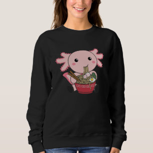 Axolotl Food Ramen Japanisch Food Kawaii Tiere Sweatshirt