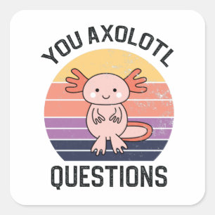 Axolotl-Fragen Quadratischer Aufkleber