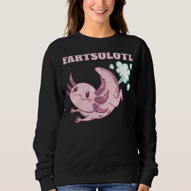 Axolotl Furz Fartalotl Mexican Fish Animals Axolot Sweatshirt (Vorderseite)