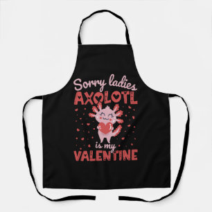 Axolotl ist mein Valentinstag Schürze