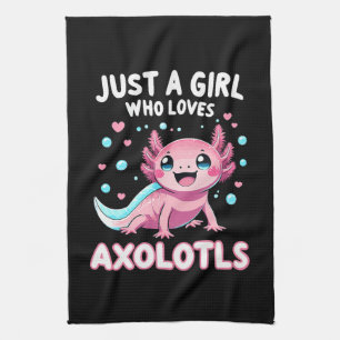 Axolotl Kawaii Nur Ein Mädchen Das Axolotl Liebt Geschirrtuch
