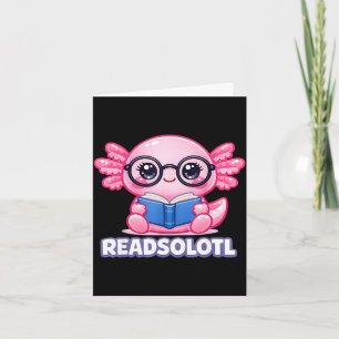 Axolotl lustiger Bibliophile Bücherwurm Leser Buch Karte