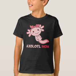 Axolotl Mama - Niedliche Axolotl Mama Kawaii Anima T-Shirt