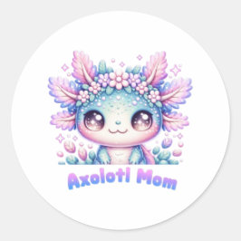 Axolotl Mom Cute Kawaii Axolotl Flower Crown Stick Runder Aufkleber