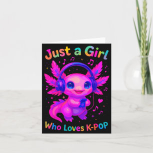 Axolotl nur ein Mädchen, das K-Pop liebt Karte