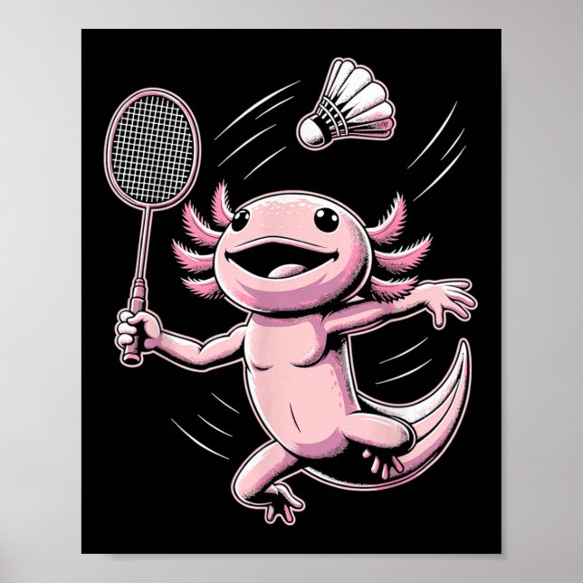 Axolotl Playing Badminton Player Shuttle Sport  Poster (Vorne)