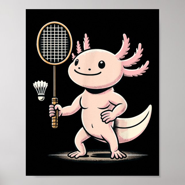 Axolotl Playing Badminton Player Shuttle Sport  Poster (Vorne)