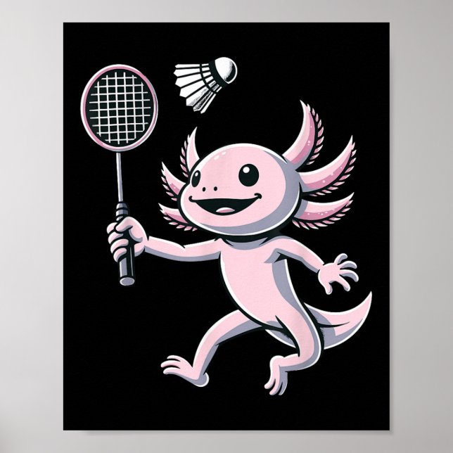 Axolotl Playing Badminton Player Shuttle Sport  Poster (Vorne)