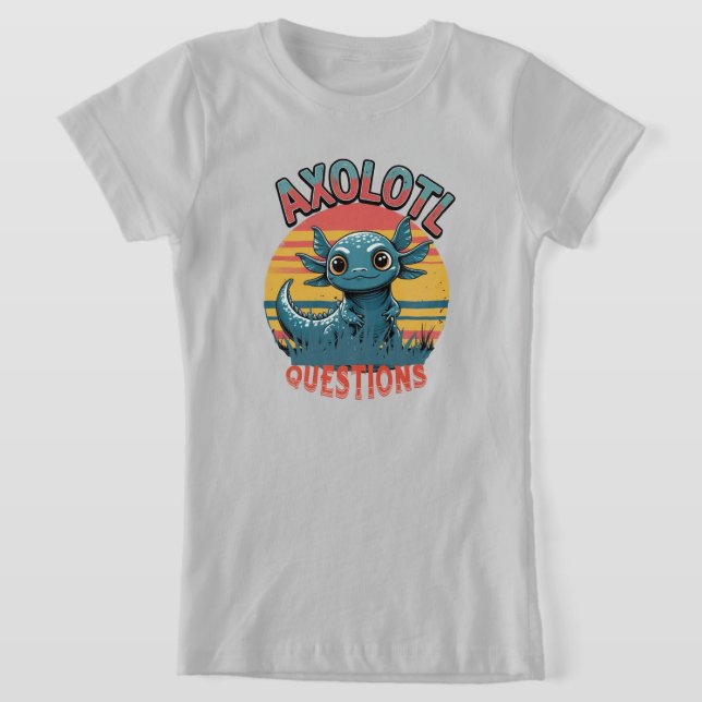 "AXOLOTL QUESTS - Retro Graffiti Vibes" T-Shirt (Ablage )