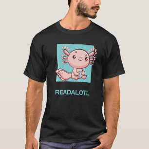 Axolotl Readalotl Ambystoma Mexicanum Niedlich Wal T-Shirt