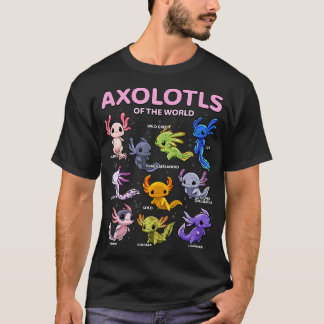 Axolotl Shirt Kawaii Axolotls of the World