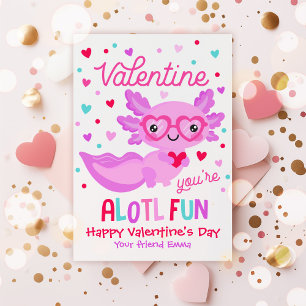 Axolotl Sie sind Alotl Fun Valentine Klassenzimmer Einladung