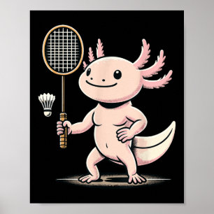 Axolotl spielt Badminton Spieler Shuttle Sport Poster