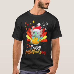 Axolotl Thankgiving Halloween Christmas Happy Hall T-Shirt