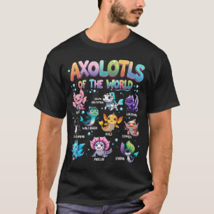 Axolotls der Welt Cute Kawaii T-Shirt