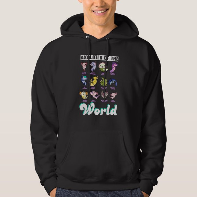 Axolotls Of The World, Mexican Salamander, Cute Am Hoodie (Vorderseite)