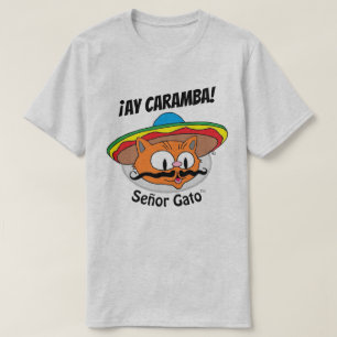 ¡AY CARAMBA! Cartoon Cat Señor Gato™ 2 T-Shirt