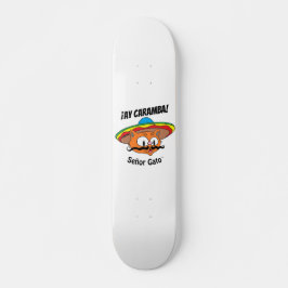 ¡AY CARAMBA! Cartoon Cat Señor Gato™ Skateboard