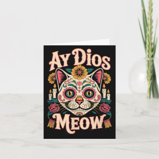 Ay Dios Meow Lustiger Zucker-Schädel-Katze Dia De Karte